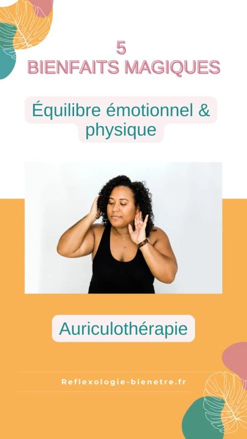 Réflexologie auriculaire, gestion du stress et des douleurs chroniques proche de lespinasse